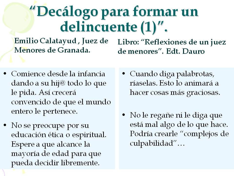 Decálogo para formar un delincuente (1)