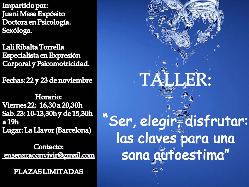 Taller  de  Autoestima  en Bcn  con Juani Mesa y Lali Ribalta