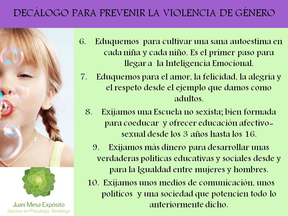 Decálogo para Prevenir la Violencia de Género 2. Dra.  Juani Mesa.
